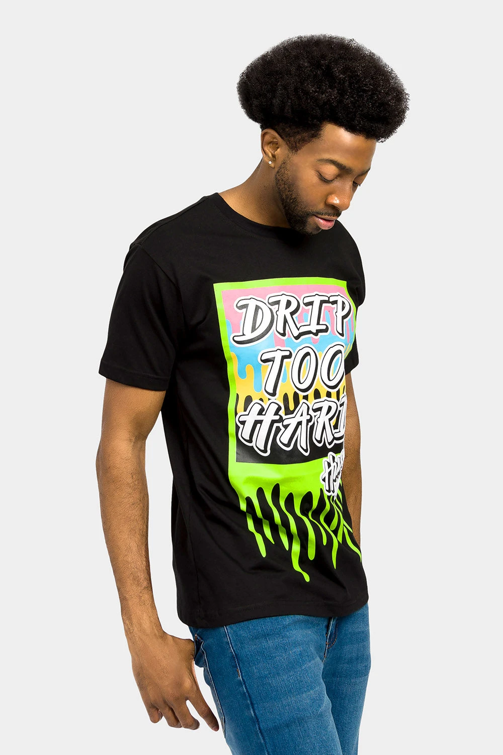 Drip Too Hard Graphic T-Shirt 10 Drip Too Hard Graphic T-Shirt - Image 10