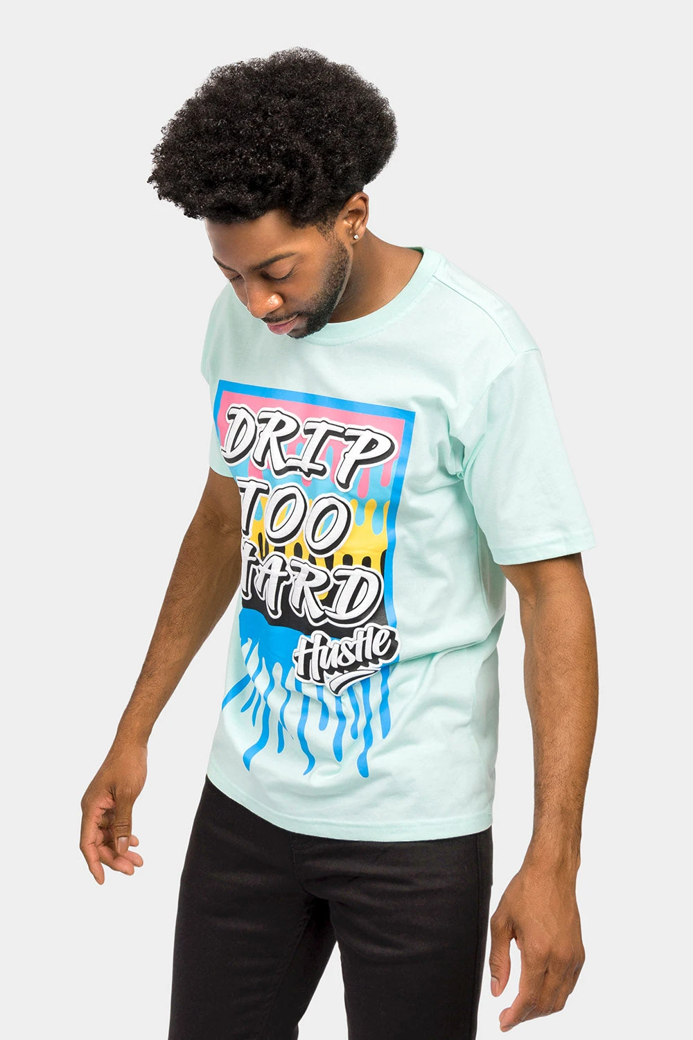 Drip Too Hard Graphic T-Shirt 18 Drip Too Hard Graphic T-Shirt - Image 18